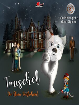 cover image of Truschel der kleine Geisterhund, Folge 2